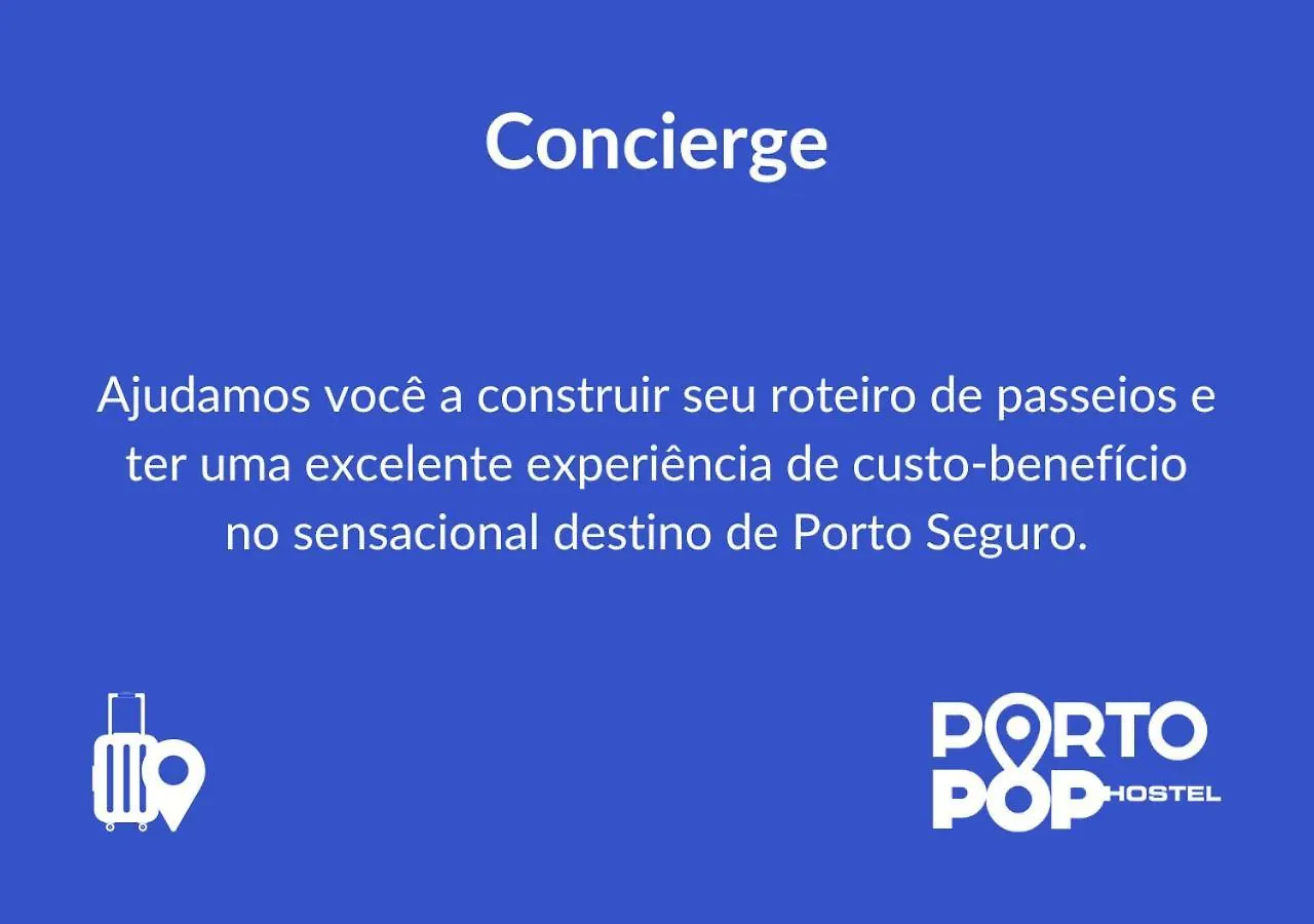 Porto Pop Hostel Porto Seguro